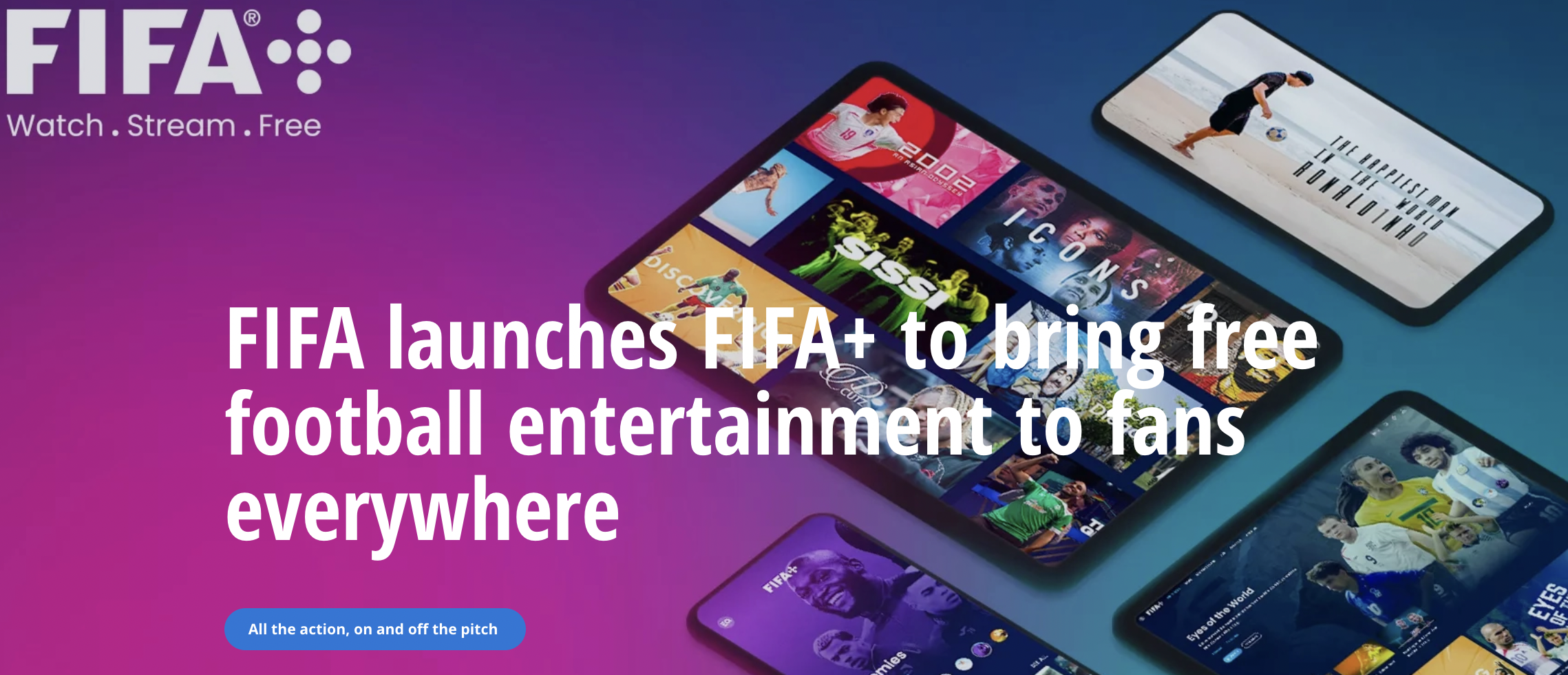 FIFA Launches FIFA+, A Free Football Streaming Service